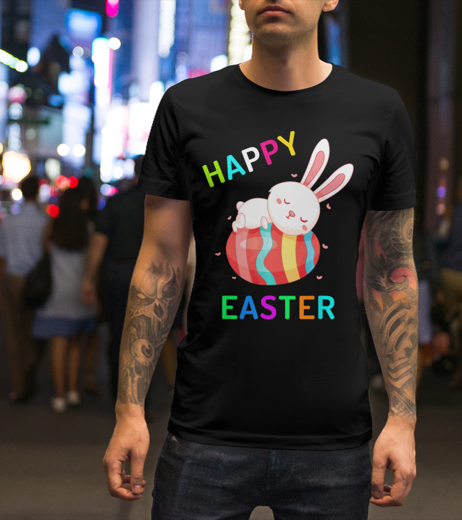 HAPPY EASTER With Bunny Sleeping On Colorful Egg T-Shirt