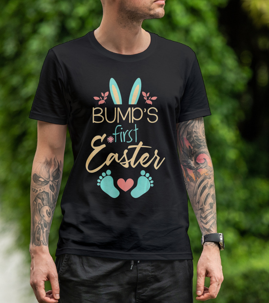Bump's First Easter Baby Mother Happy Bunny Ears And Feet T-Shirt