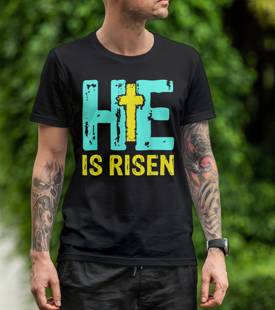 He Is Risen Christian Cross Happy Easter T-Shirt
