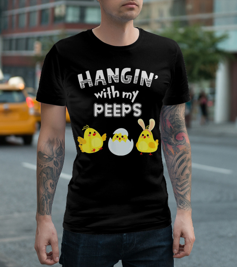 Hangin' With My Peeps Cute Chickens and Bunny T-Shirt