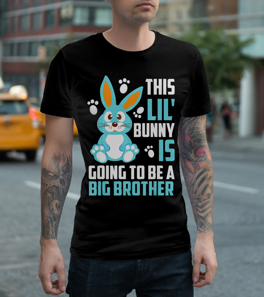 This Lil' Bunny Is Going to Be a Big Brother T-Shirt