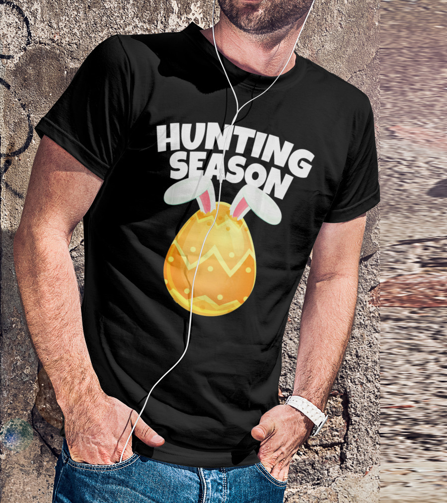 Hunting Season Happy Easter Egg Bun With Bunny Ears T-Shirt