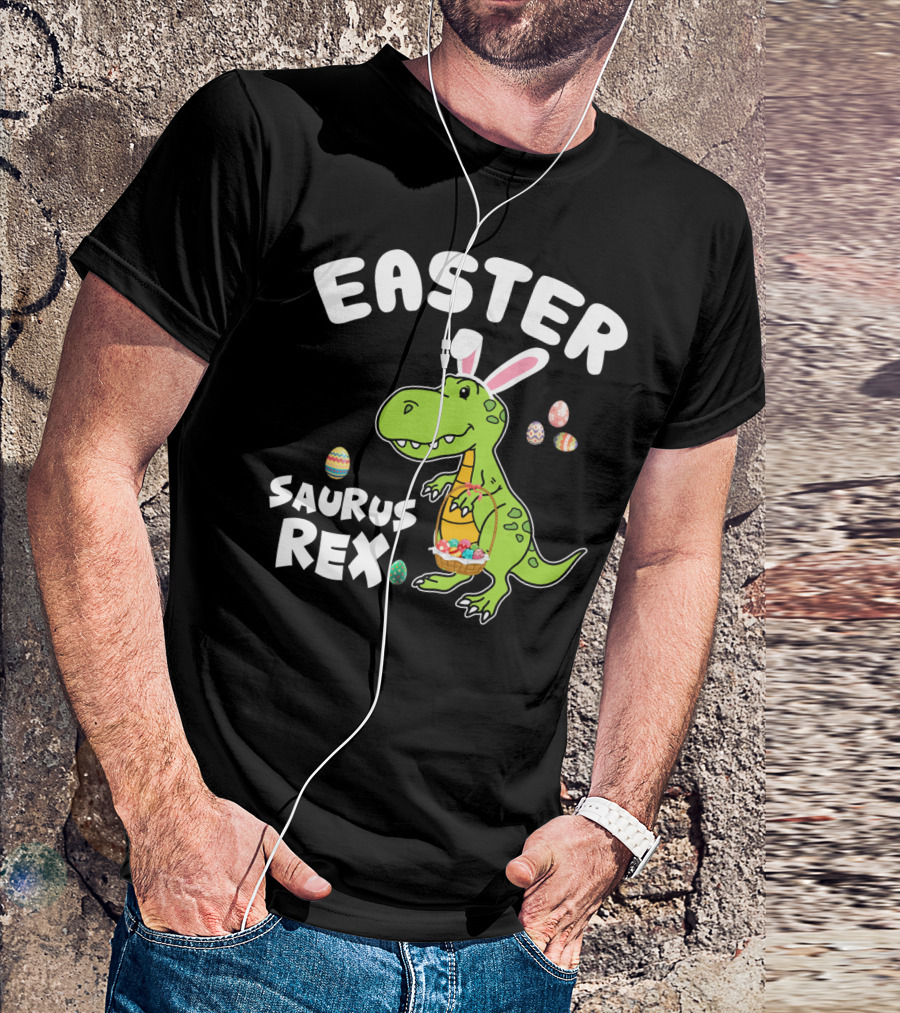 Easter Saurus Rex Dinosaur With Bunny Ears And Colorful Eggs T-Shirt