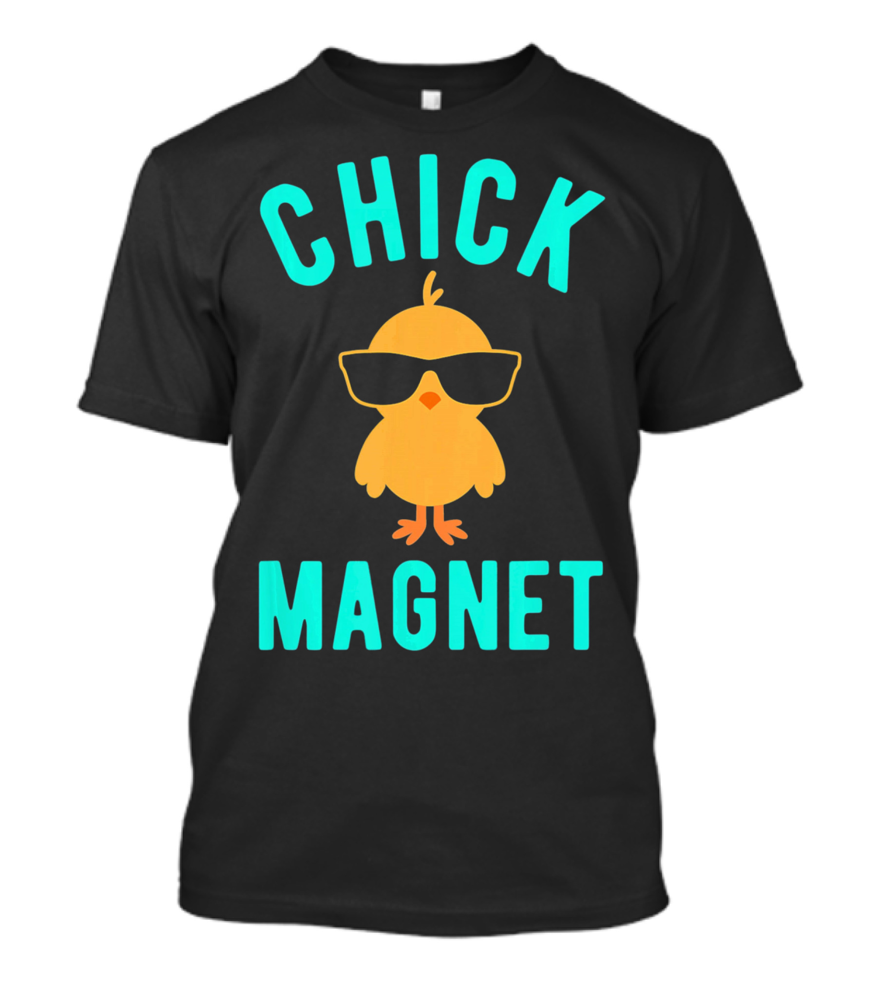 Chick Magnet Funny Easter Sunglasses Casual T-Shirt