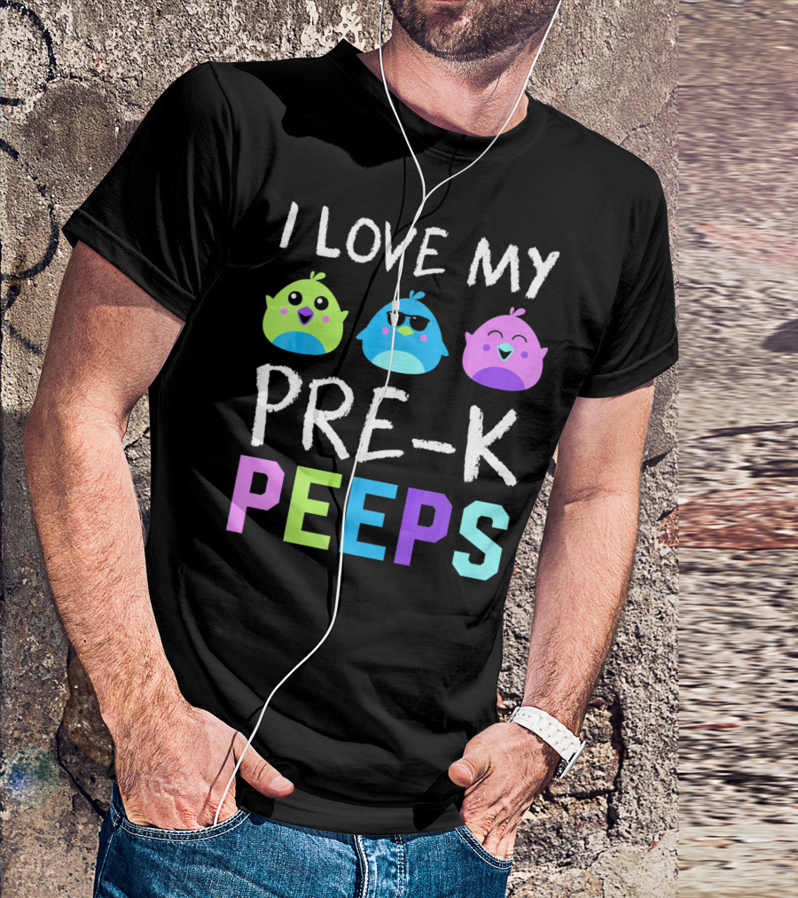 I Love My Pre K Peeps Colorful Easter Chicks Teacher T-Shirt