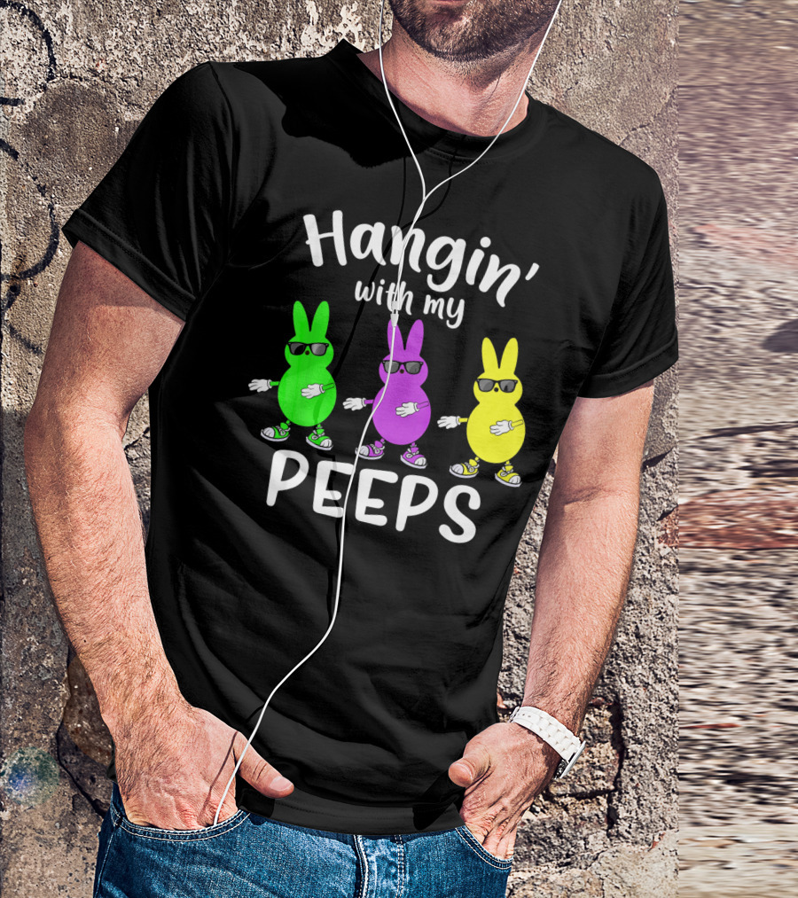 Hangin With My Peeps Funny Bunny Sunglasses Trio T-Shirt