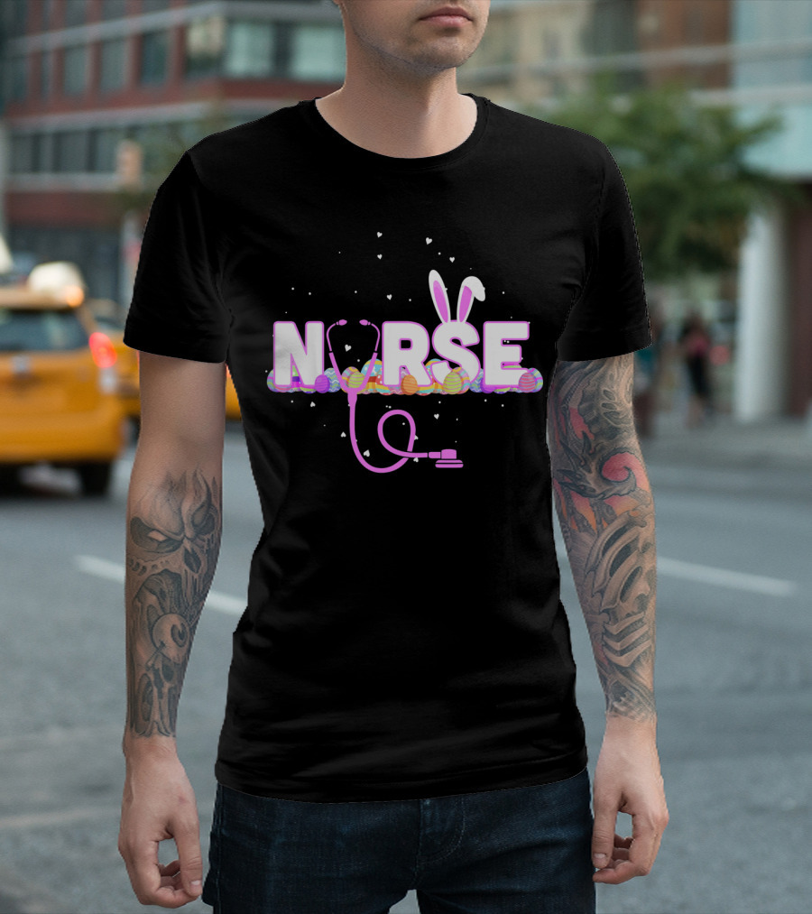 Nurse Easter Bunny Ears Colorful Eggs Stethoscope T-Shirt