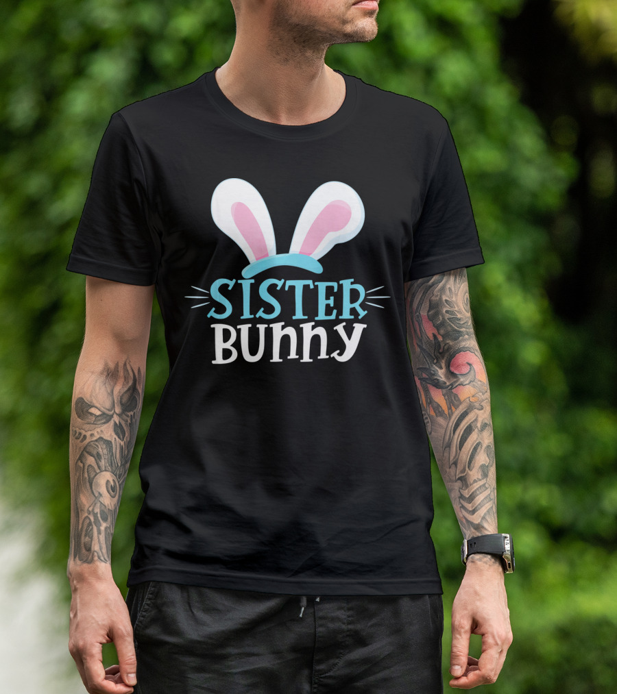 Sister Bunny Easter Bunny Ears T-Shirt