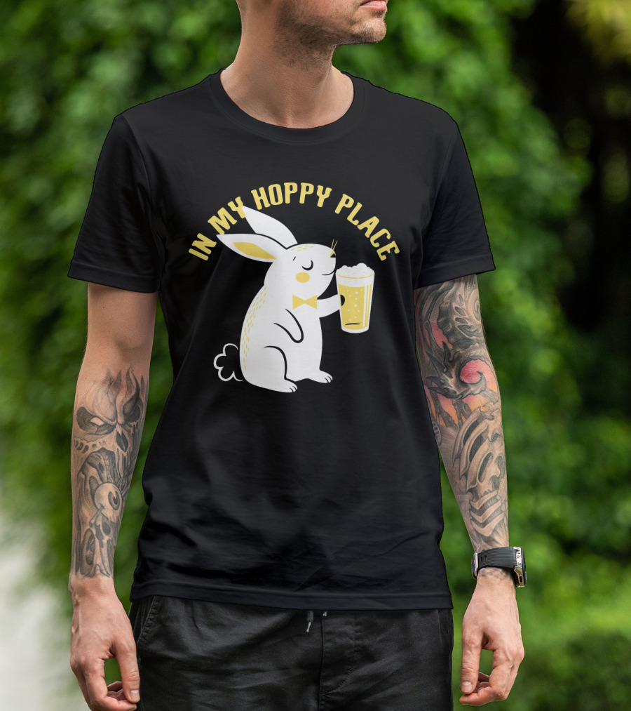 In My Hoppy Place Cute Bunny Drinking Beer T-Shirt