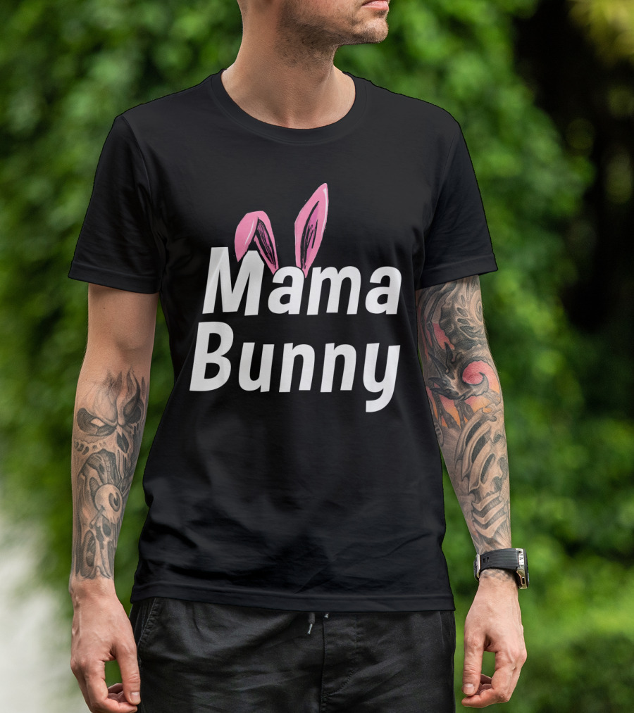 Mama Bunny Cute Ears T-Shirt