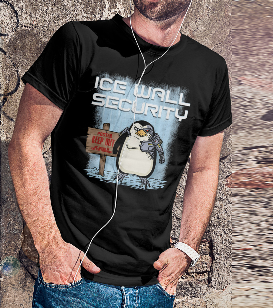 Cyborg Penguin Ice Wall Security Posted Keep Out Sign T-Shirt