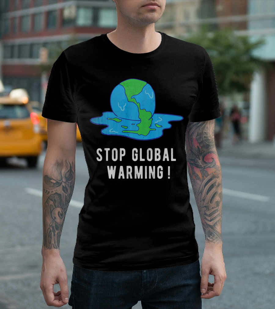 Stop Global Warming Melting Earth T-Shirt