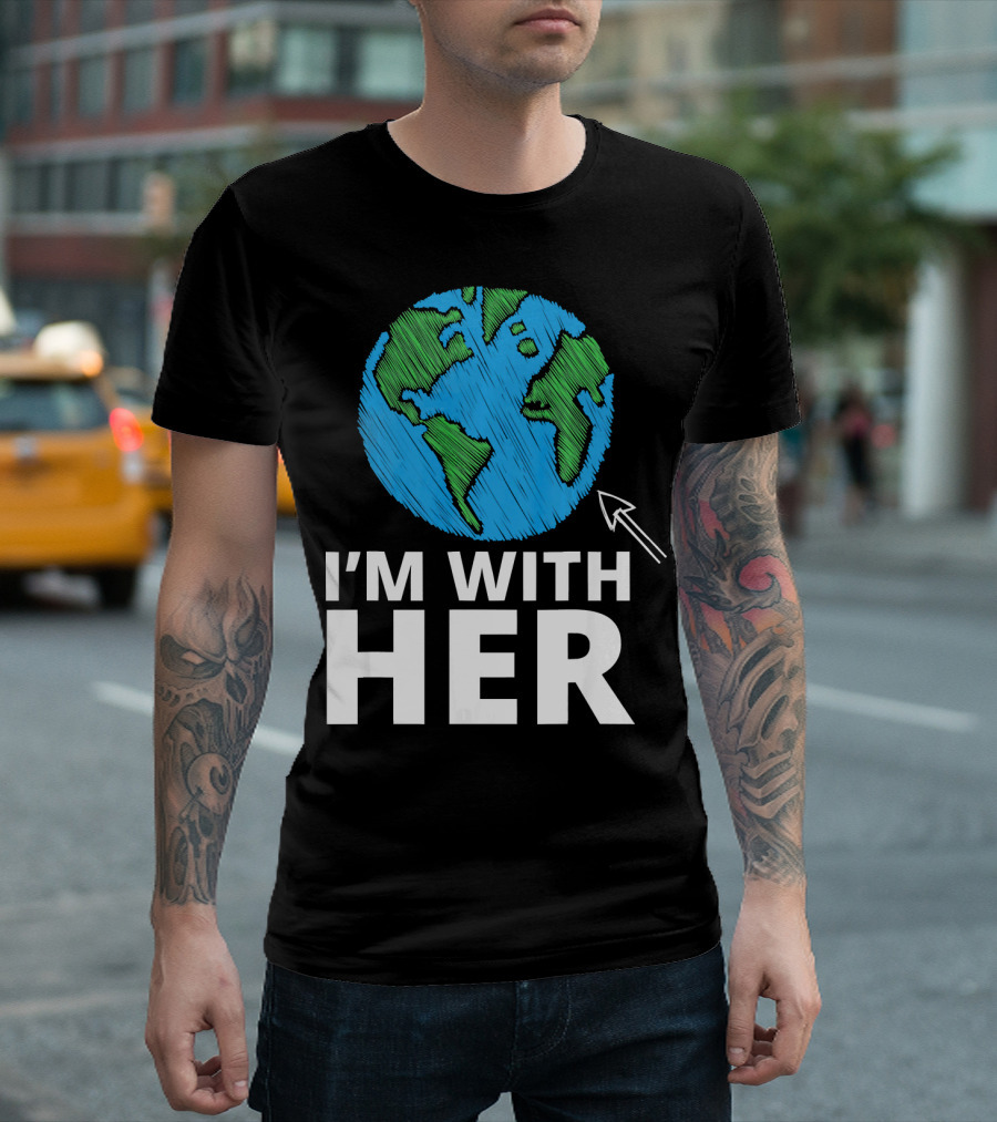 I'm With Her Earth Planet Arrow Earth T-Shirt