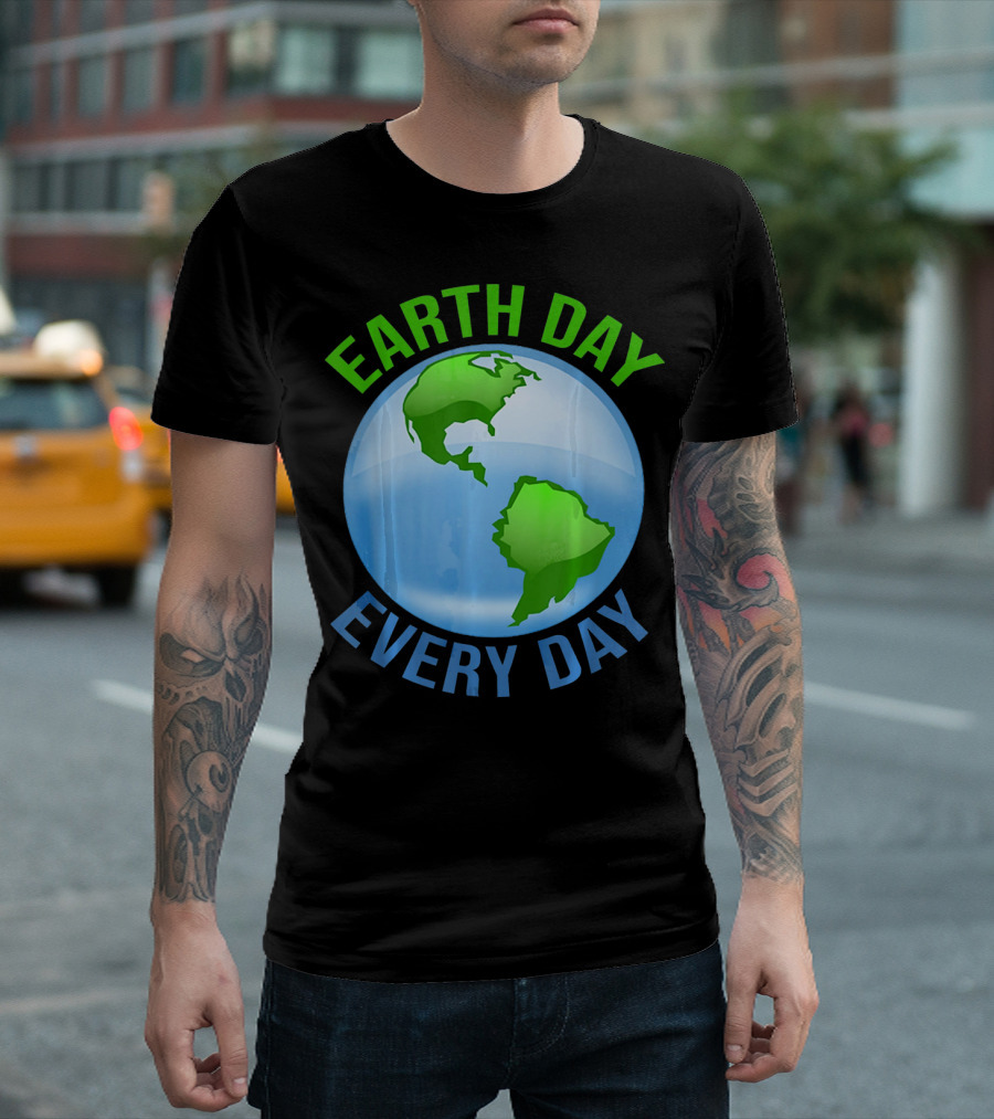Earth Day Every Day Globe T-Shirt