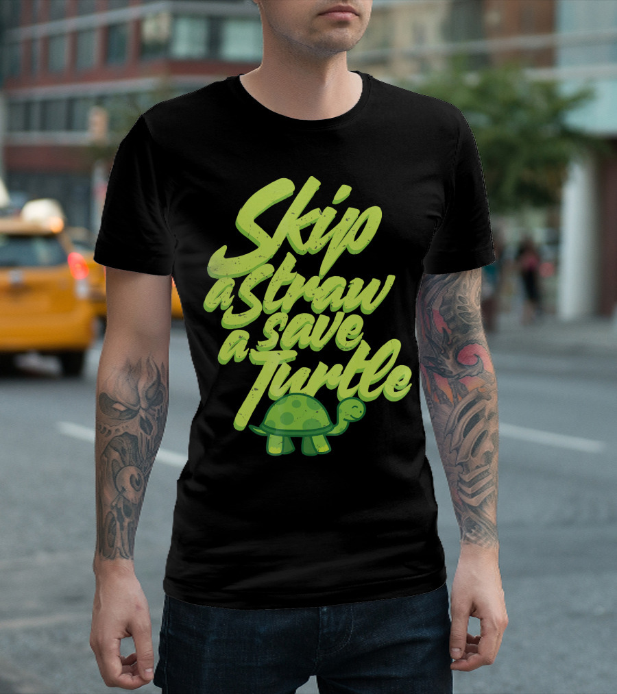 Skip a Straw Save a Turtle Save the Oceans T-Shirt