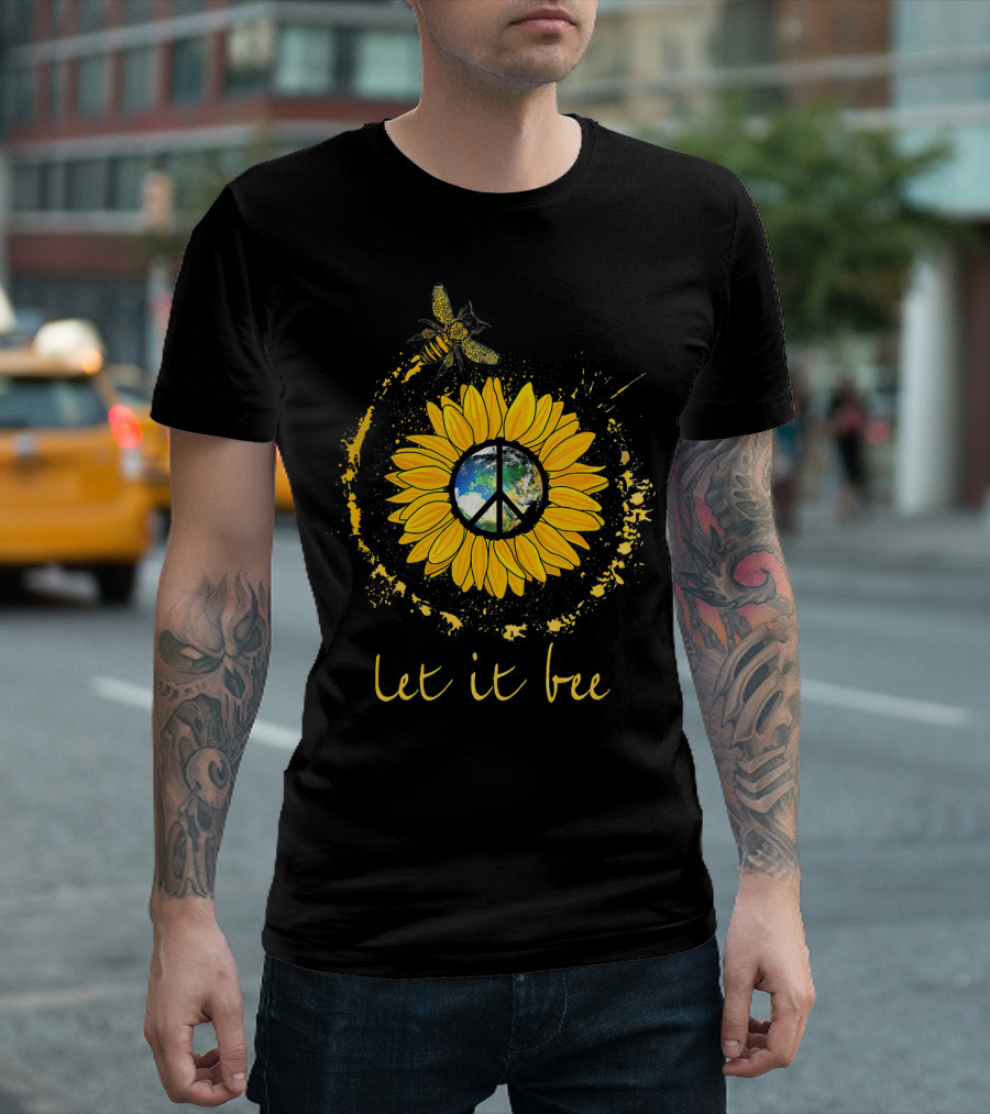 Let It Bee Sunflower Earth Peace Sign With Bee Harmony T-Shirt