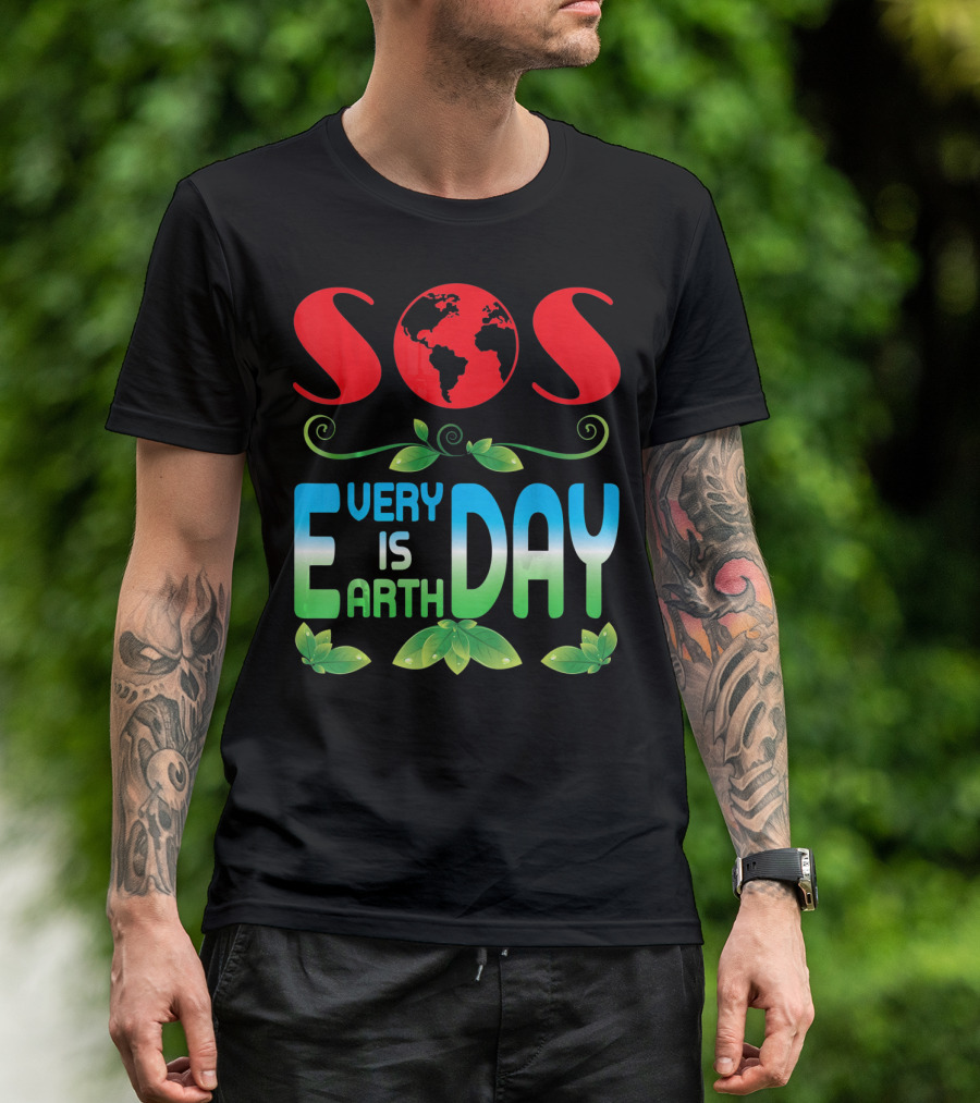 SOS Every Day Is Earth Day T-Shirt