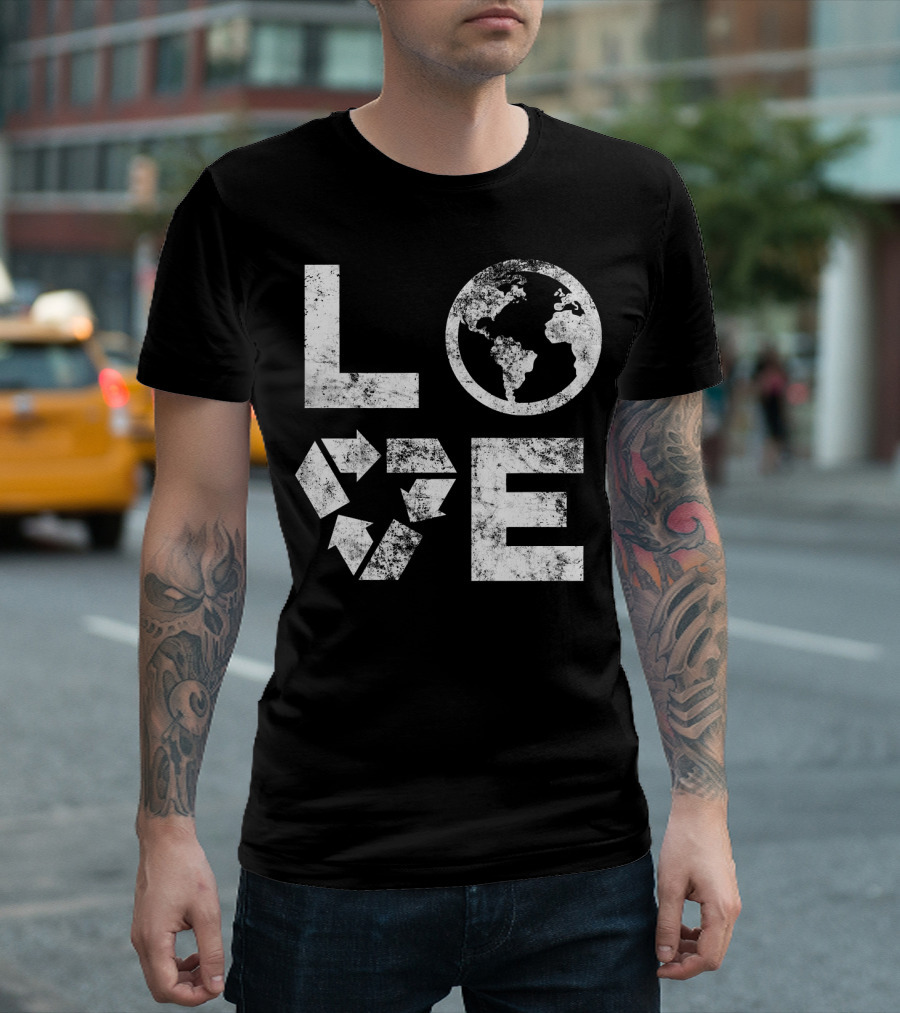Love Earth Day Globe Recycle Typography T-Shirt