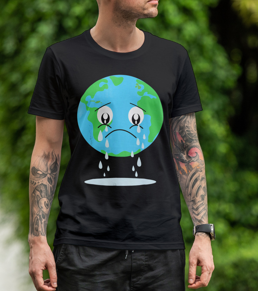 Sad Earth Crying Environmental Green Planet T-Shirt