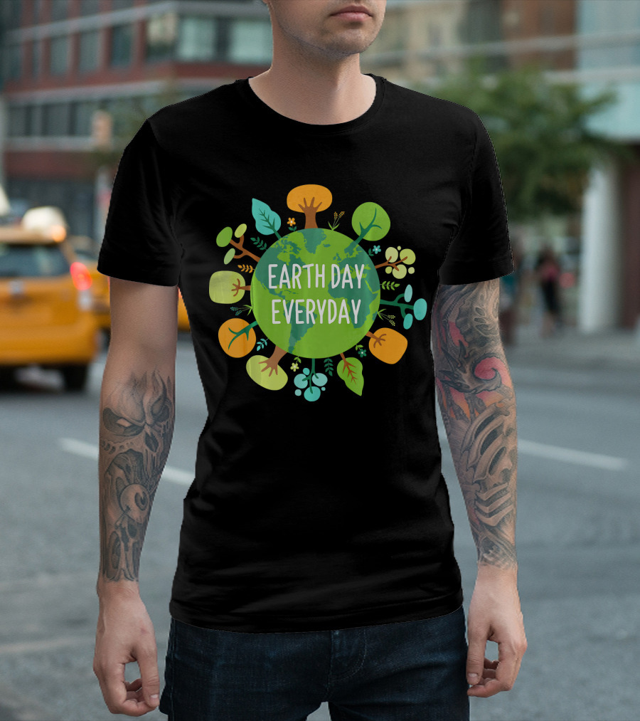Earth Day Everyday Globe With Colorful Trees T-Shirt