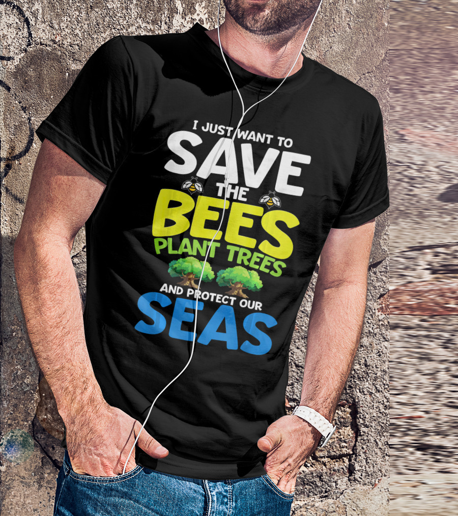 Save The Bees Plant Trees Protect Our Seas Earth Day Kids T-Shirt