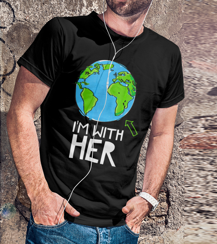 Science March I'm With Her Earth T-Shirt