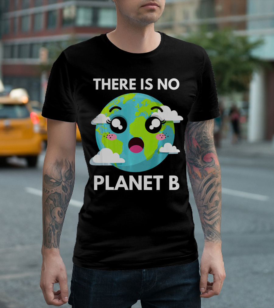 There Is No Planet B Kawaii Fridays For Future Climate Earth T-Shirt
