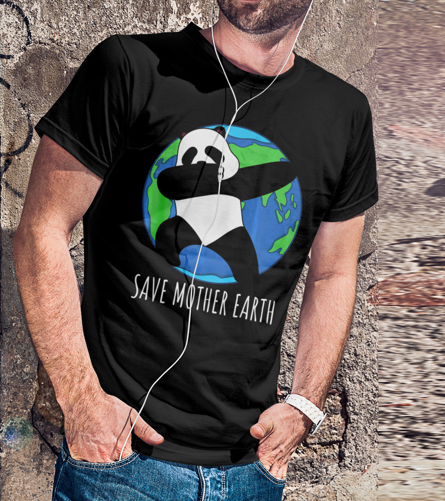 Earth Day Panda Dabbing Save Mother Earth T-Shirt