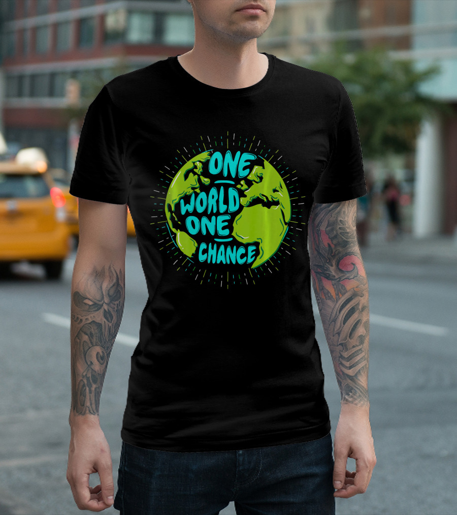 One World One Chance Planet Earth Climate Protection T-Shirt