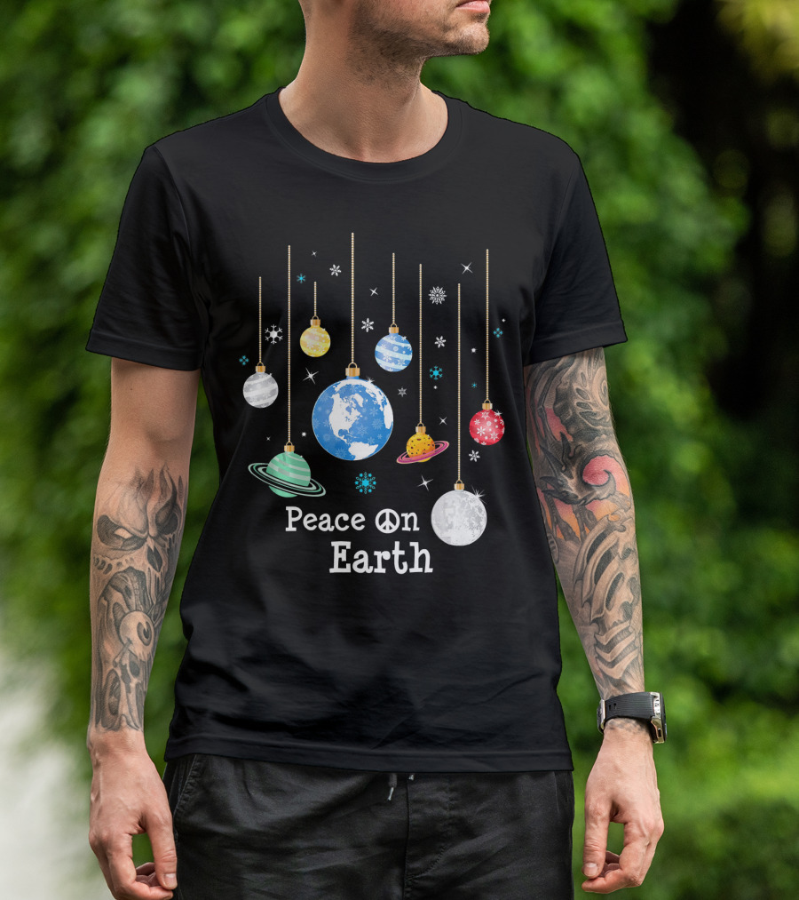 Peace On Earth Planets And Snowflakes Hanging Ornaments T-Shirt