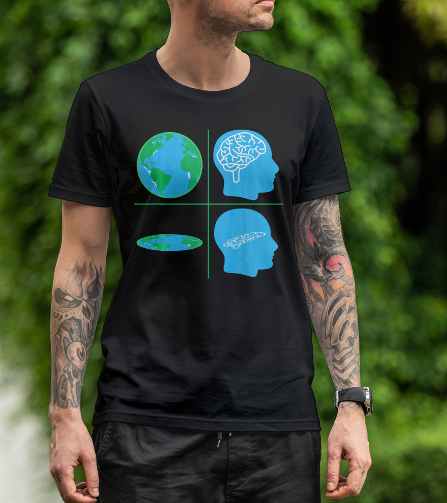Flat Earth Society Flat Brain Memes Globes And Brain Flatheads T-Shirt
