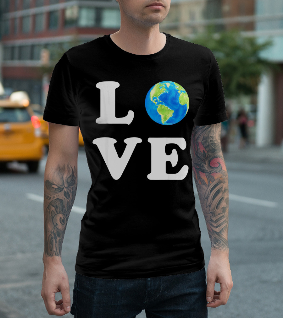 LOVE Earth Day Kids Women Men Environ T-Shirt