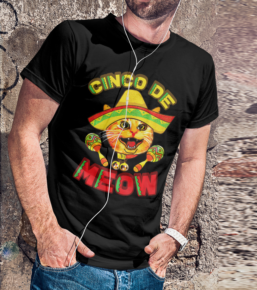 Cinco De Meow Cat With Sombrero And Maracas Fiesta T-Shirt