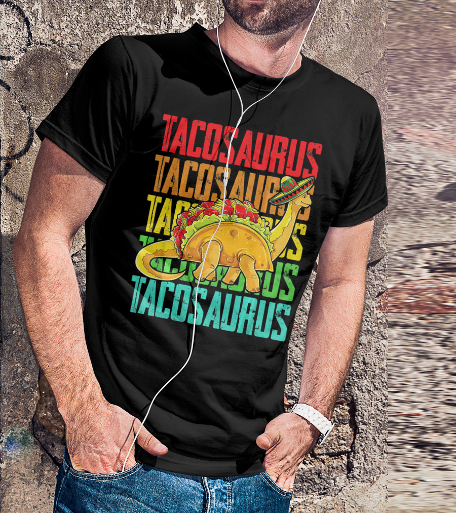 Tacosaurus Sombrero Dinosaur Taco Mexican Fiesta T-Shirt