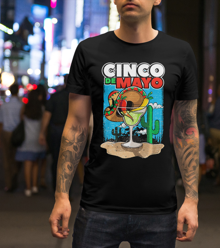 Cinco De Mayo Margarita Cactus Sombrero Fiesta T-Shirt