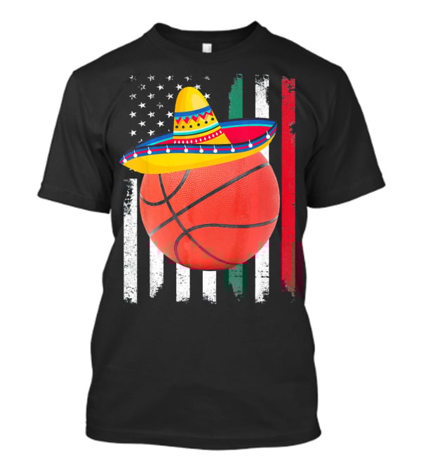Cinco De Mayo Basketball Sombrero USA Mexico Flag T-Shirt