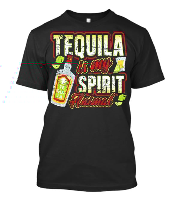 Tequila Is My Spirit Animal Tequila Bottle Lime And Glass T-Shirt