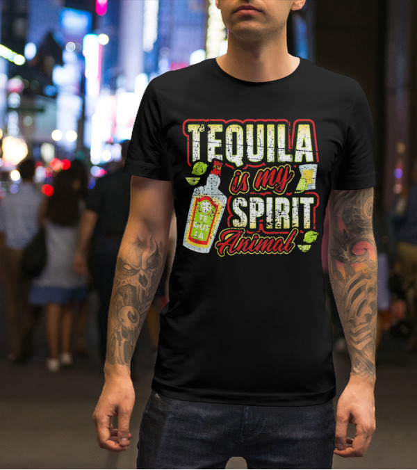Tequila Is My Spirit Animal Tequila Bottle Lime And Glass T-Shirt