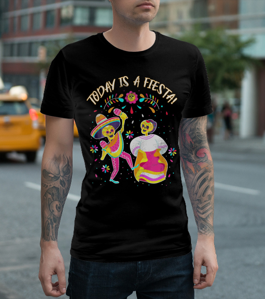 Today Is A Fiesta Cute Sugar Skull Dancing Mariachi And Celebrating Skeleton T-Shirt