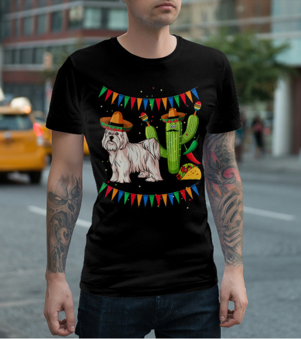 Maltese Dog Sombrero Mexico Cinco De Mayo Cactus Taco Fiesta T-Shirt