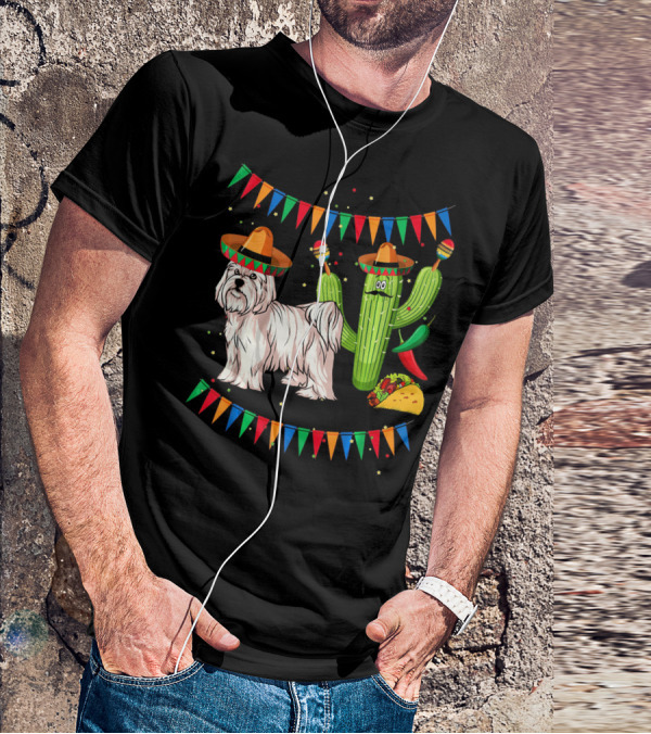 Maltese Dog Sombrero Mexico Cinco De Mayo Cactus Taco Fiesta T-Shirt