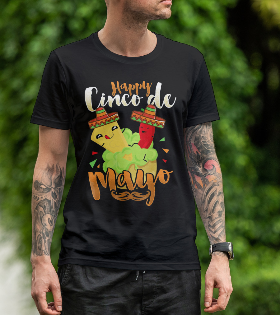 Happy Cinco De Mayo Nacho Guacamole Cinco De Mayo T-Shirt