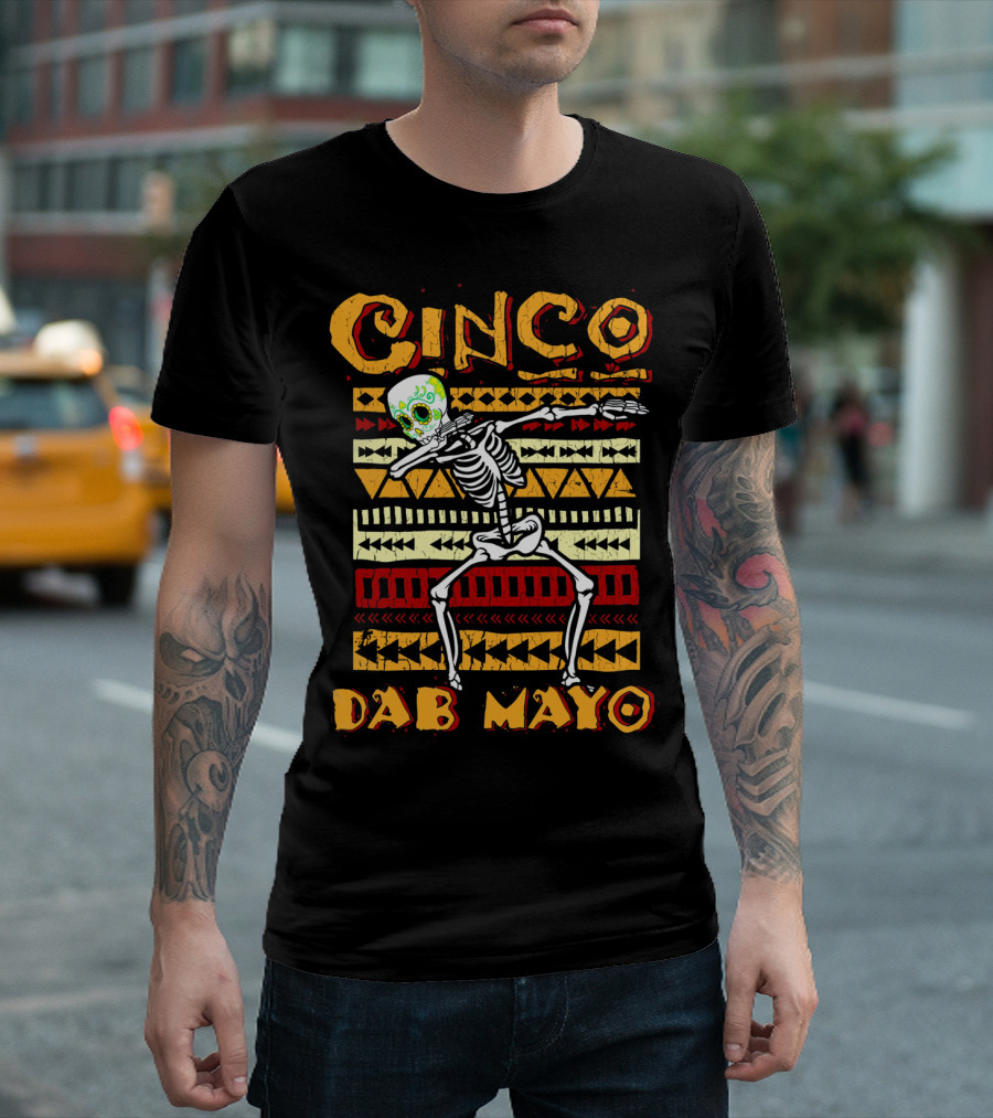 Cinco Dab Mayo Skeleton Dabbing Fiesta T-Shirt