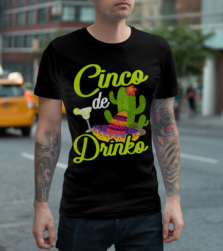 Cinco De Drinko Sombrero Cactus Margarita T-Shirt