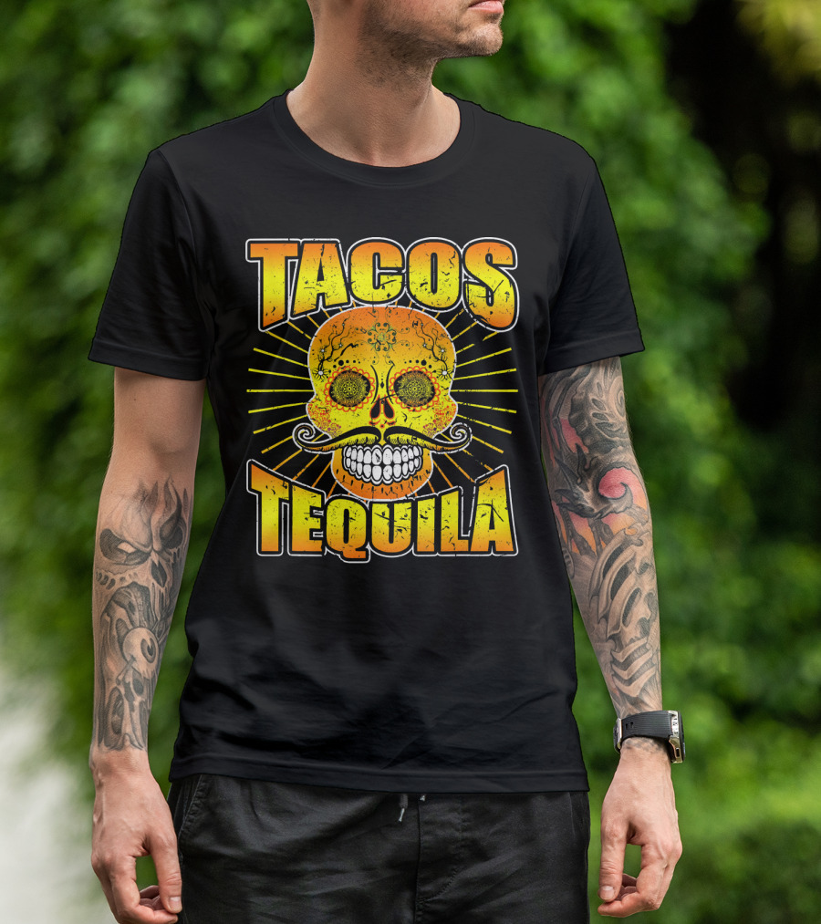 Tacos Tequila Sugar Skull Cinco De Mayo Day T-Shirt