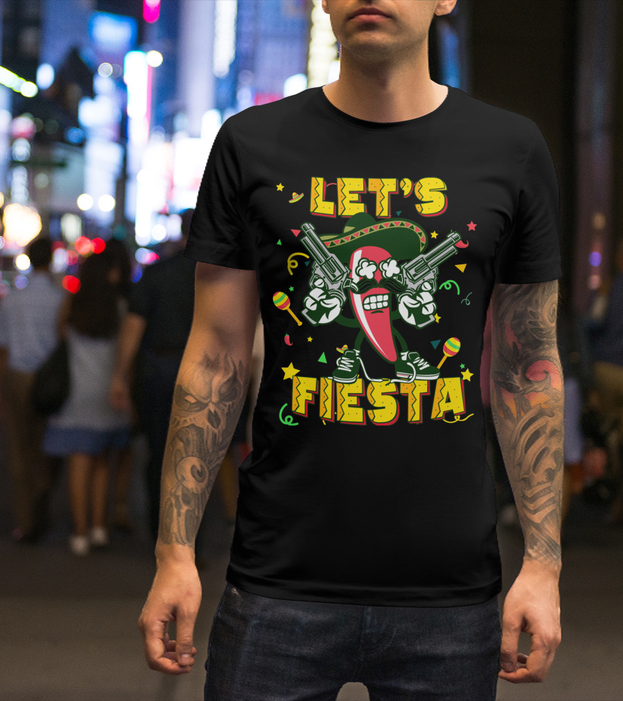 Cinco De Mayo Let's Fiesta Chili Pepper Guns Sombrero Maracas T-Shirt