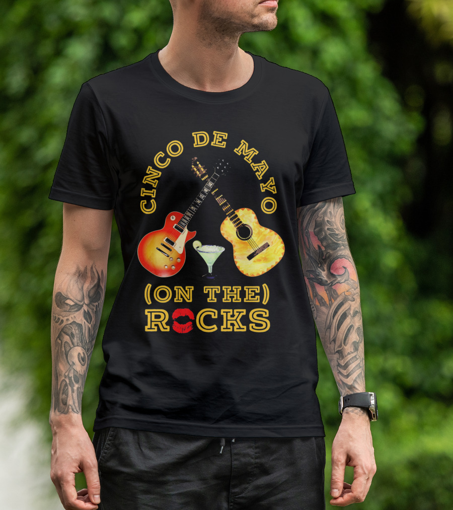 Cinco De Mayo On The Rocks Guitars Margarita T-Shirt