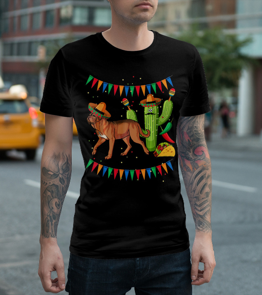 Sombrero Dogue De Bordeaux Dog Cactus Mexico Fiesta Flags Taco Peppers T-Shirt