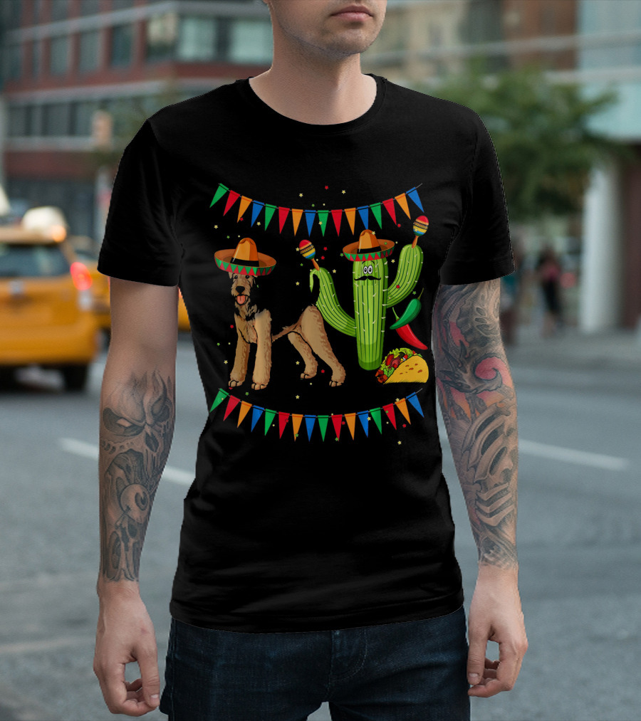 Sombrero Airedale Terrier Mexico Cactus Taco Fiesta Flags T-Shirt