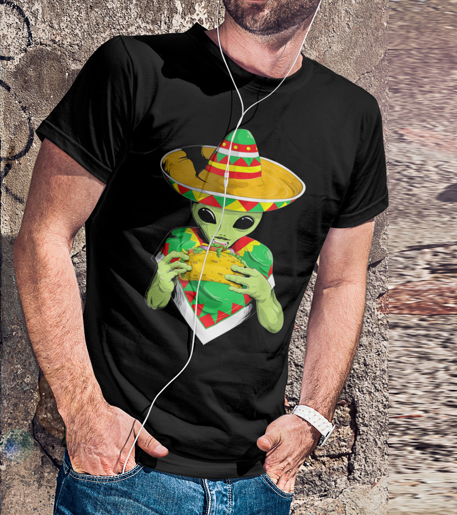 Cinco De Mayo Sombrero Alien Eating Taco T-Shirt